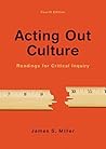 Acting Out Culture