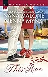 This Is Love by Nana Malone