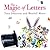 The Magic of Letters by Tony Johnston The Magic of Letters by Tony Johnston