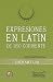 Expresiones en latín de uso corriente by Jose Ramon Arana Marcos