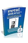 Sweat Miracle