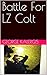 Battle For LZ Colt