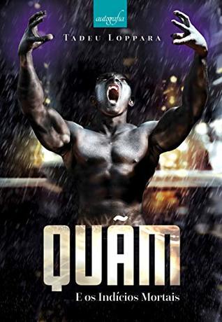 Quam e os Indícios Mortais (Portuguese Edition)