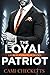 The Loyal Patriot