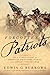 Forgotten Patriots The Untold Story of American Prisoners During the Revolutionary War by Edwin G. Burrows