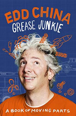 Grease Junkie: A book of moving parts (Kindle Edition)