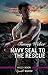 Navy SEAL to the Rescue