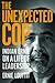 The Unexpected Cop: Indian ...