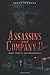 ASSASSINS AND COMPANY II: M...
