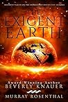 The Exigent Earth: Recently Placed On The Endangered Species List: Humans