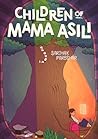 Children of Mama Asili