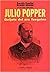Julio Popper, Quijote del oro fueguino