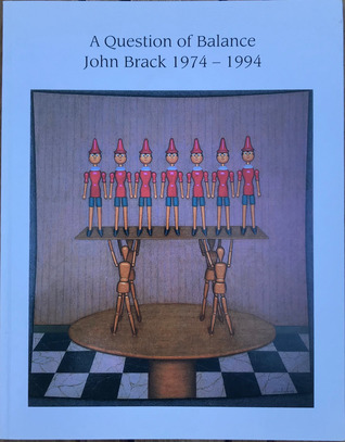 A Question of Balance: John Brack 1974 - 1994