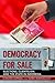 Democracy for Sale: Electio...