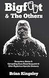 Bigfoot & The Oth...