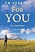 For You by P.M. Herring