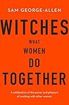 Witches: What Wom...