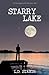 Starry Lake by L.D. Stauth