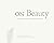 On Beauty: Douglas R. Tompk...