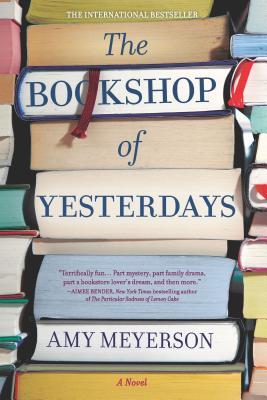 The Bookshop of Yesterdays: A Library Journal Best Book of Summer Literary Fiction Mystery