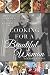 Cooking for a Beautiful Woman by Larry Levine