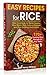 Easy Recipes for Rice by Henry Wilson