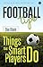 Football Tips:: Things that...