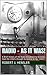 Radio - As it Was!: A Brief History of the Radio Broadcasting Business from the 1950's through its Demise in the 1990's