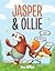 Jasper & Ollie (Jasper & Ol...