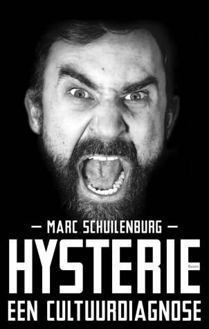 Hysterie. Een cultuurdiagnose (Paperback)