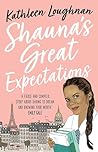 Shauna's Great Expectations