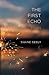 The First Echo: Poems