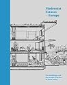 Modernist Estates - Europe: The buildings and the people who live in them today