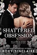 Shattered Obsession
