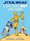 Star Wars: C-3PO Does NOT Like Sand!