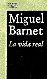 La vida real La vida real