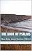 The Book of Psalms by Unknown
