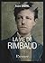 La vie de Rimbaud