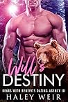 Will's Destiny (Bears with Benefits #3)