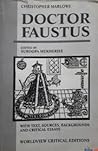 Doctor Faustus by Christopher Marlowe