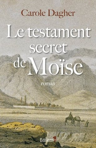 Le Testament secret de Moïse (Paperback)