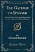 The Gateway to Spenser: Tales Retold by Emily Underdown From the Faerie Queene of Edmund Spenser (Classic Reprint)