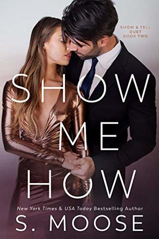Show Me How (Show and Tell Duet #2)
