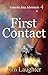 First Contact (Galactic Axi...