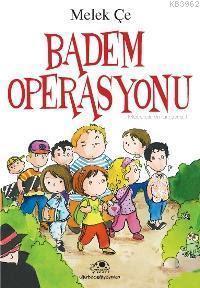 Badem Operasyonu (Maceralı Roman Serisi, #1)