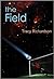 The Field (The Catalysts, #1)