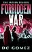 Forbidden War by D.C. Gomez
