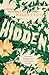 Hidden