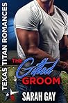 The Gifted Groom (Moore Family, #1) The Gifted Groom (Moore Family, #1)
