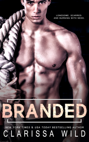 Branded (Savage Men, #4)